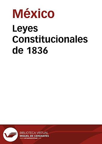 Contenido de la Quinta y Sexta Ley de 1836