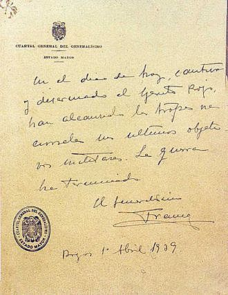 Abril de 1939	El general Franco hace público el último parte bélico el día 1: la guerra ha terminado con la victoria de quienes se habían sublevado tres años antes.