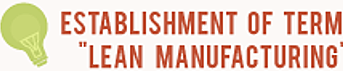 ESTABLECIMIENTO DEL TÉRMINO "FABRICACIÓN LEAN"