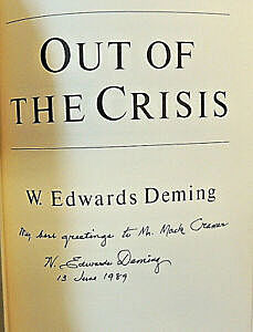 Edwards Deming, “Out of the Crisis”