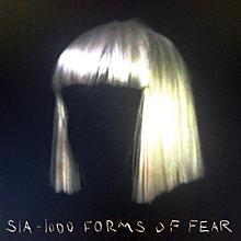 "1000 Forms of Fear" by Sia