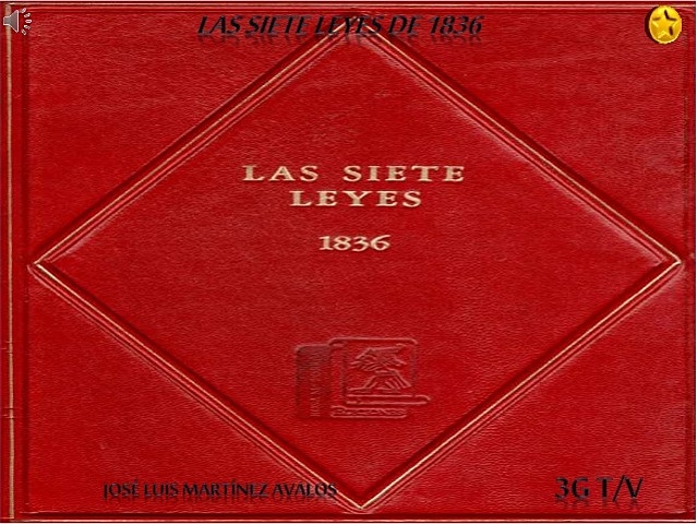 Las Siete Leyes Constitucionales, 1835-1836