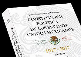 Constitución Política de los Estados Unidos Mexicanos