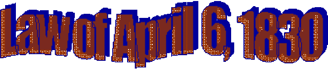 Law of April 6th 1830