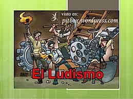 MOVIMIENTO LUDDISTA