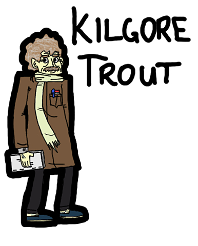 Billy Pilgrim meets Kilgore Trout