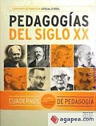 LA PEDAGOGÍA EN EL SIGLO XX