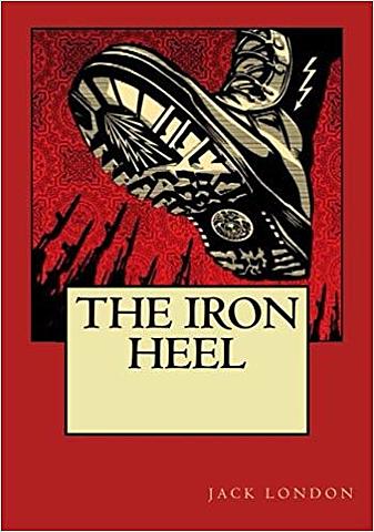 The Iron Heel by Jack London Published