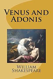 On 1593-94 Shakespeare public the poems Venus and Adonis,and the violation of Lucre