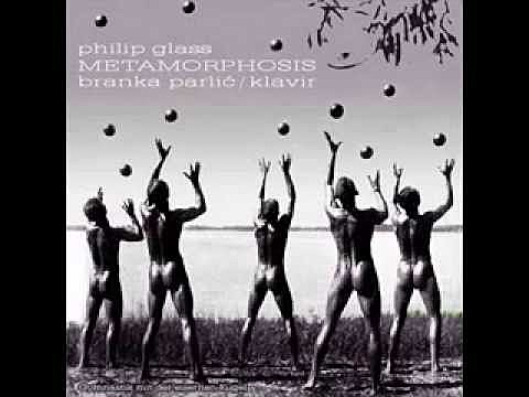 Metamorphosis - Philip Glass