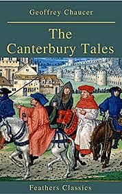 CANTERBURY TALES GEOFFREY CHAUCER