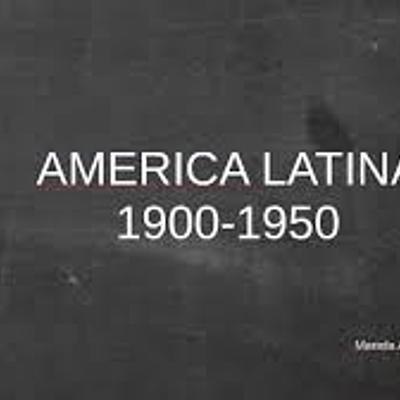 Timeline: América Latina-1900-1950