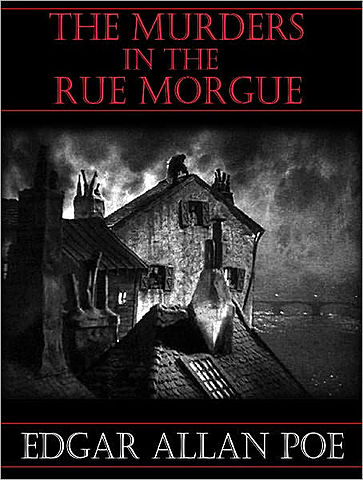 The Murders in the Rue Morgue