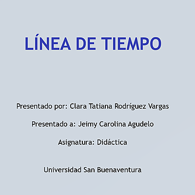 Timeline: LÍNEA DE TIEMPO