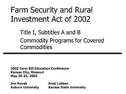 Farm Security and Rural Investment Act of 2002