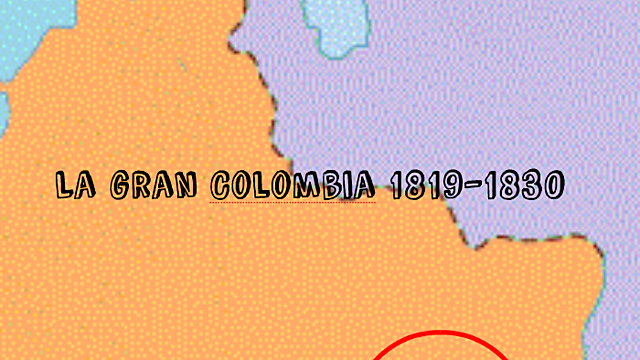 EN LA GRAN COLOMBIA(1819-1830)