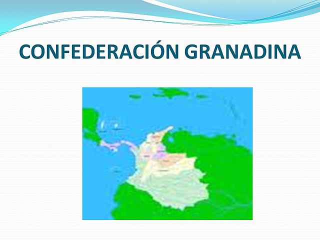 CONFEDERACIÒN GRANADINA (1858-1861)