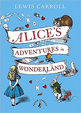 Alice's Adventures in Wonderland  by Lewis Carroll was Published