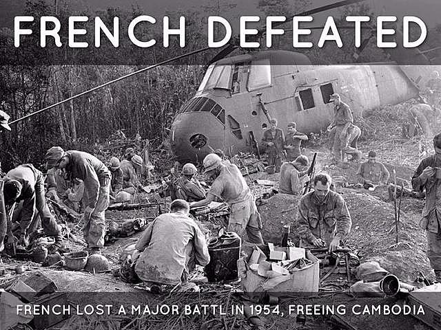 The Viet Minh and Ho Chi Minh defeat the French at Dien Bien Phu