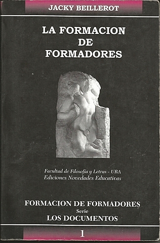 La Formación de Formadores. Beillerot.