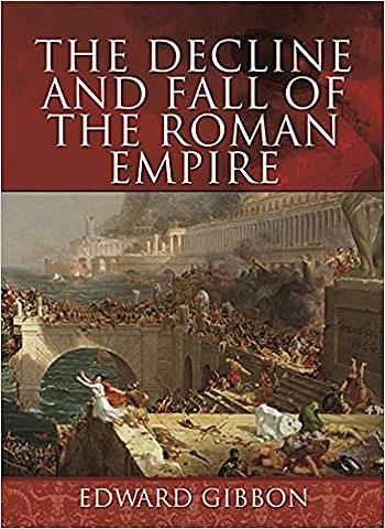 Decline and Fall of the Roman Empire