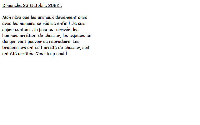 mon rêve (amitié entre animaux et humains