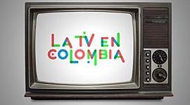 Timeline: LA TELEVICION EN COLOMBIA