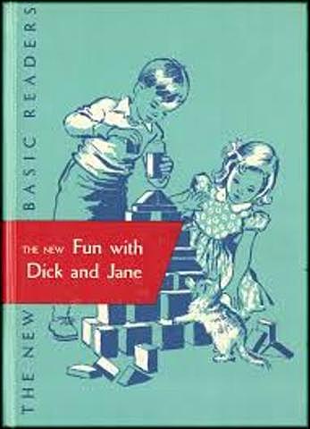 William Gray and others authored "Basic Readers" Dick & Jane.