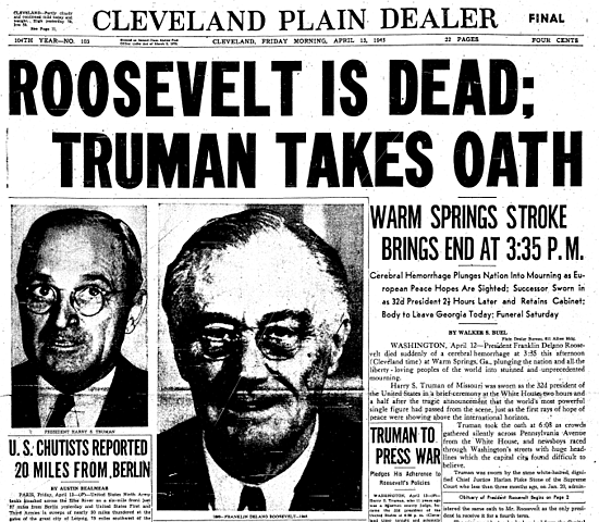 President Roosevelt dies.