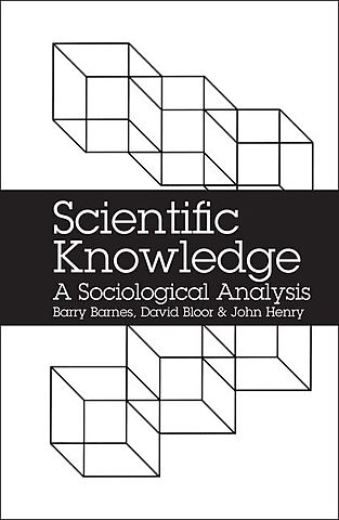 Scientific Knowledge: A Sociological Analysis (Athlone and Chicago University Press, 1996)