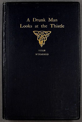 A Drunk Man Looks at the Thistle