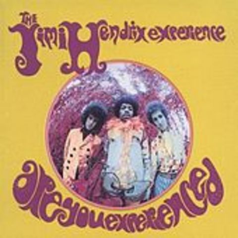 Jimi Hendrix-Are You Experienced