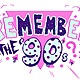 Remember the 90 s tout