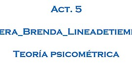 Timeline: Línea de tiempo: Teoría psicométrica