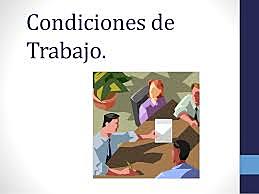 Condiciones de trabajo