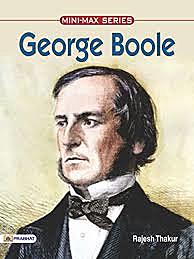 George Boole - Álgebra de Boole