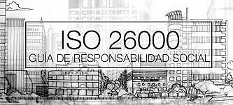 Grupos de trabajo para la Guía de Recomendaciones ISO 26000 DE RSE