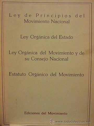 Ley de Principios del Movimiento Nacional.