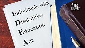 The Individuals with Disabilities Education Act (IDEA)