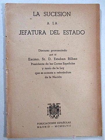 La aprobación de la Ley de Sucesión a la Jefatura del Estado
