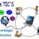 Tic tecnologia educativa
