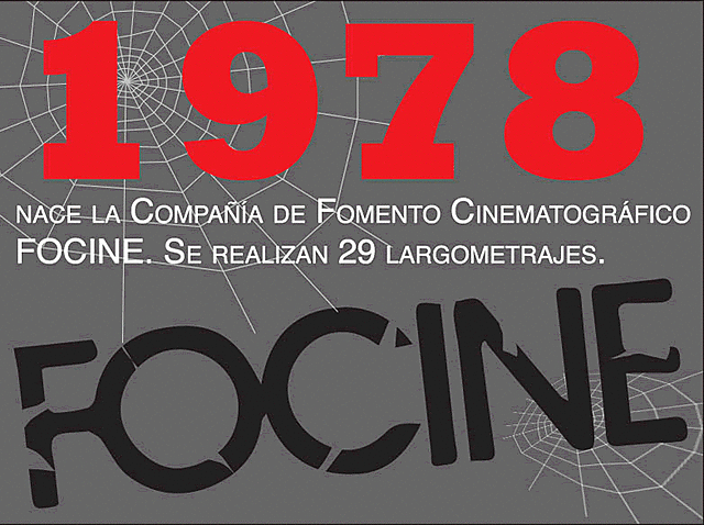 La Compañía para el Fomento Cinematográfico - FOCINE