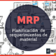 Planificación de requerimientos de material mrp