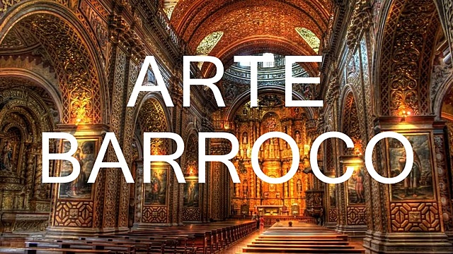 Arte Barroco (s. XVI - XVIII)