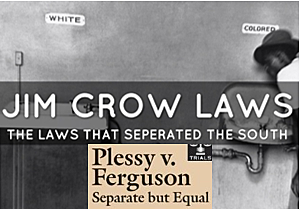 Plessy v. Ferguson