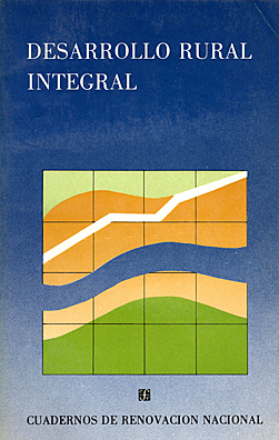 Programa nacional de desarrollo rural integral (PRONADRI)