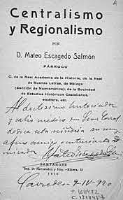Centralismo y Regionalismos