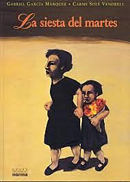La siesta del martes- Gabriel García Márquez
