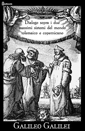 Dialogo sopra i due massimi sistemi del mondo