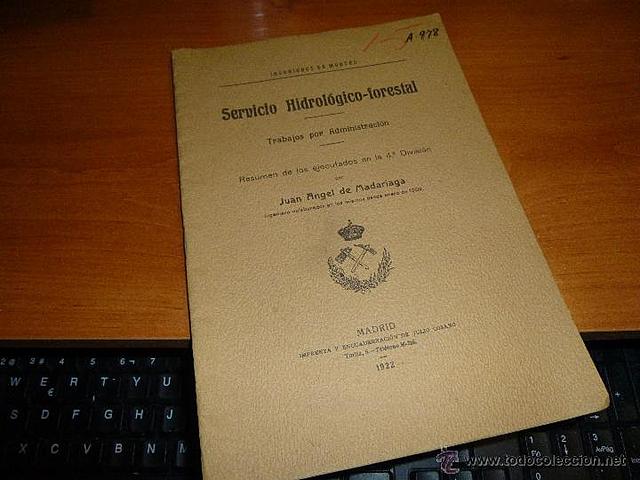 Se creo el Servicio Hidrológico-Forestal